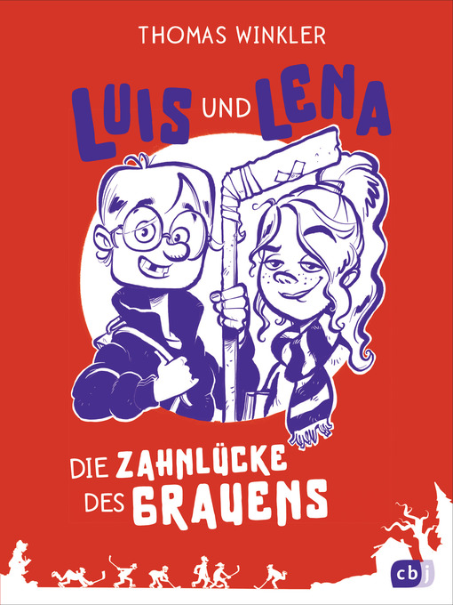 Titeldetails für Luis und Lena--Die Zahnlücke des Grauens nach Thomas Winkler - Verfügbar